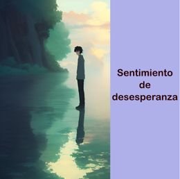 Sentimiento de desesperanza